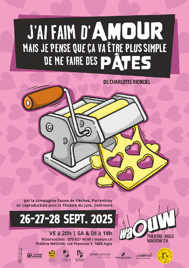 Affiche du spectacle J’ai faim d’amour, mais je pense que ça va être plus simple de me faire des pâtes