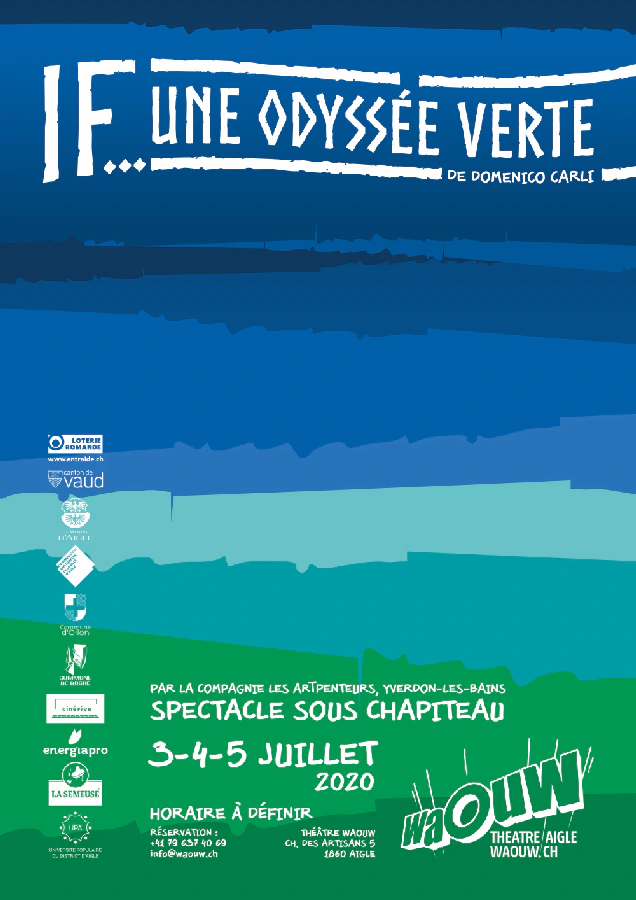 Affiche du spectacle If... une odyssée verte