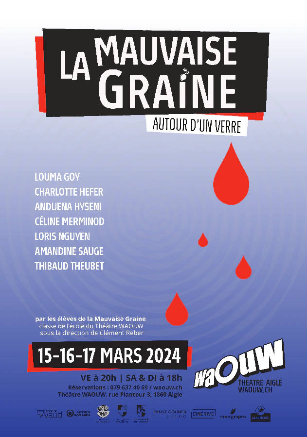Affiche du spectacle La Mauvaise Graine - Autour d'un verre